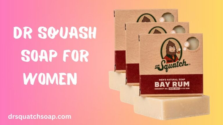 Dr Squash Soap for Women