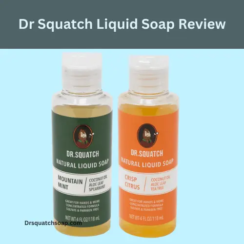 Dr Squatch Liquid Soap Review1