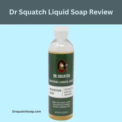 Dr Squatch Liquid Soap Review4