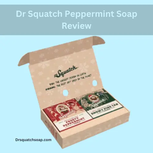 Dr Squatch Peppermint Soap Review1