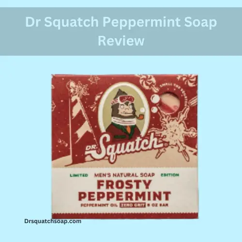 Dr Squatch Peppermint Soap Review2