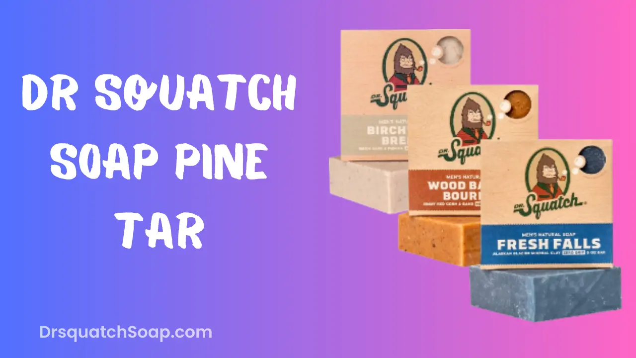 Dr Squatch Soap Pine Tar