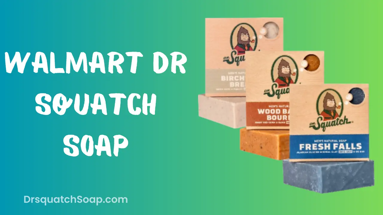 Walmart Dr Squatch Soap