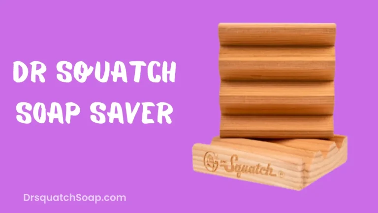 Dr Squatch Soap Saver