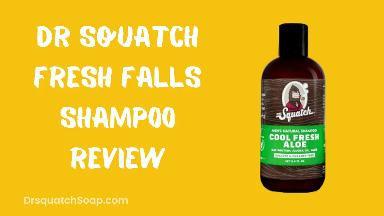 Dr Squatch Fresh Falls Shampoo Review