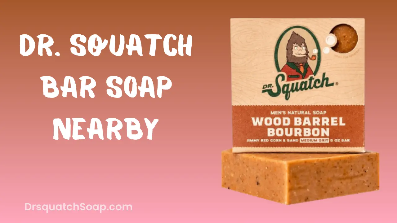 Dr. Squatch Bar Soap Nearby